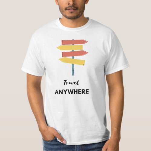 Travel Anywhere T_Shirt