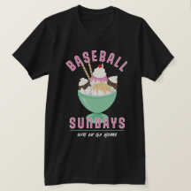 Travel Baseball Sundays Ice Cream T-Shirt