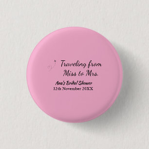 Travel bridal shower add name date miss to Mrs sim Button