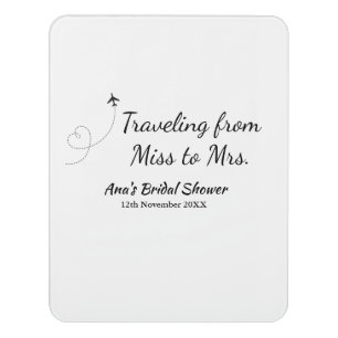 Travel bridal shower add name date miss to Mrs sim Door Sign