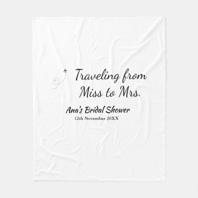Travel bridal shower add name date miss to Mrs sim Fleece Blanket (Front)
