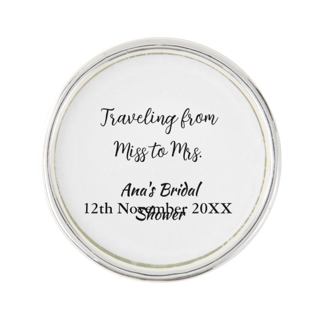 Travel bridal shower add name date miss to Mrs sim Lapel Pin (Front)