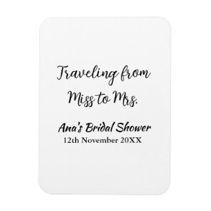 Travel bridal shower add name date miss to Mrs sim Magnet