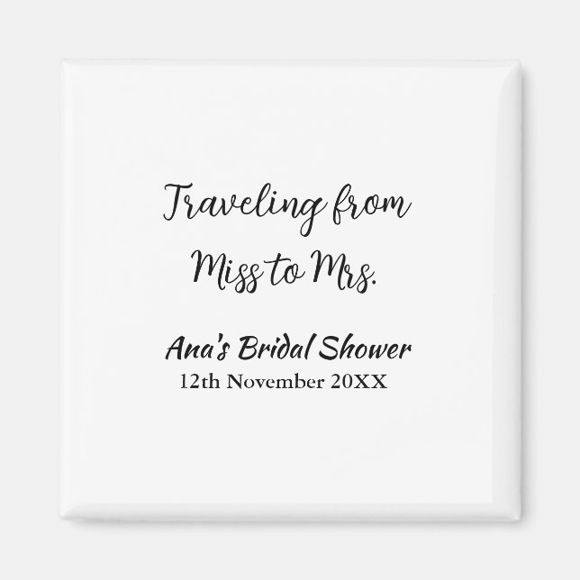 Travel bridal shower add name date miss to Mrs sim Magnet (Front)