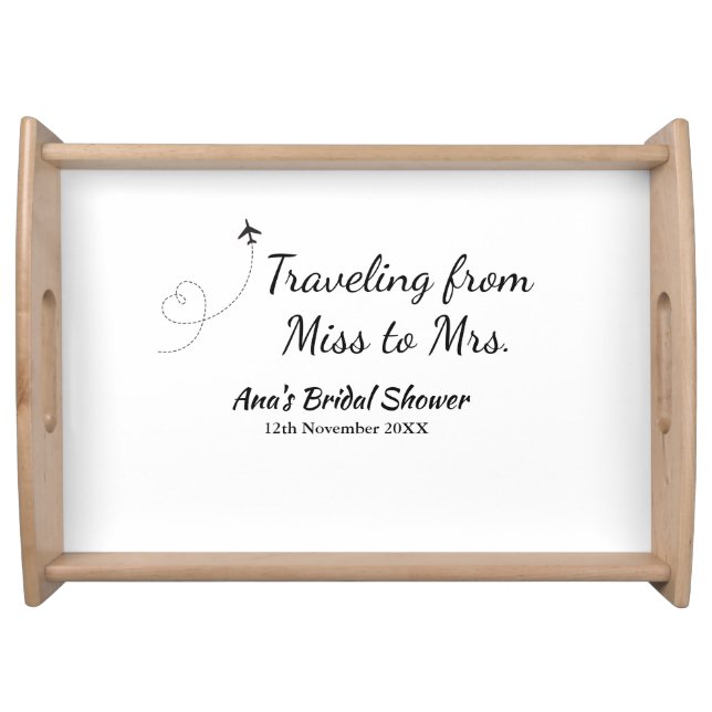 Travel bridal shower add name date miss to Mrs sim Serving Tray (Front)