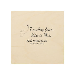 Travel bridal shower add name date miss to Mrs sim Wood Wall Art