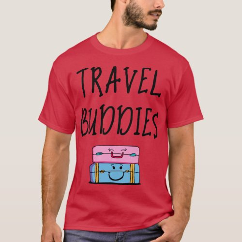 Travel Buddies  2  T_Shirt