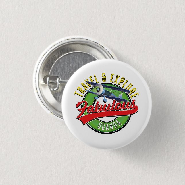 Travel Explore Fabulous Uganda Button (Front & Back)