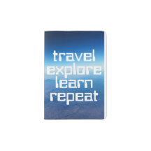 Travel Explore Learn Repeat Motivational