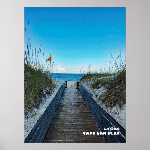 Travel  Florida _ Cape San Blas Boardwalk Beach Poster