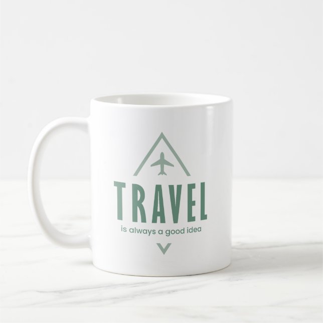 Travel is Always a Good Idea, Adventure Seeker Coffee Mug (Left)