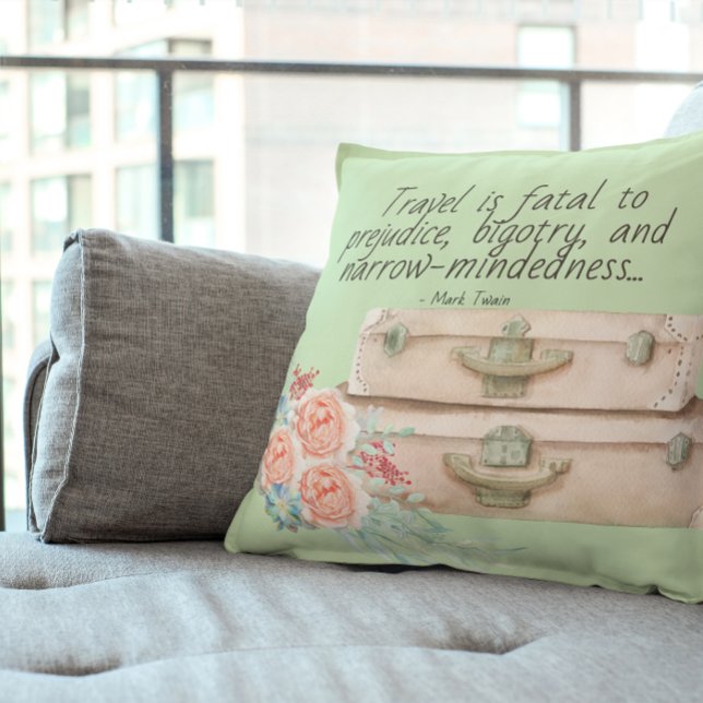 Travel is Fatal Mark Twain Quote Throw Pillow (Creator Uploaded)