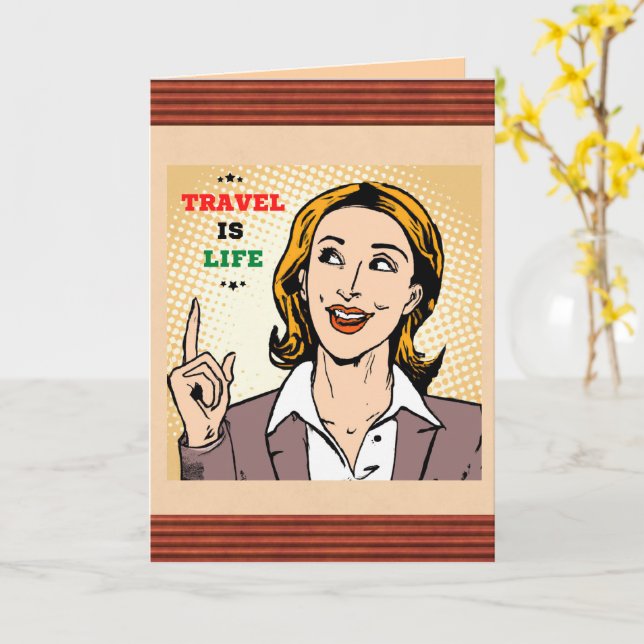 Travel Is Life Greeting Card (Yellow Flower)