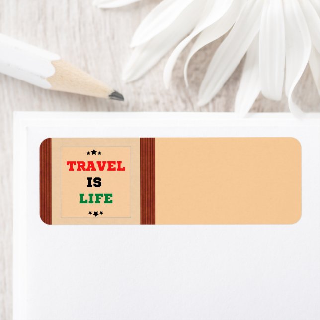 Travel Is Life Return Address Label (Insitu)