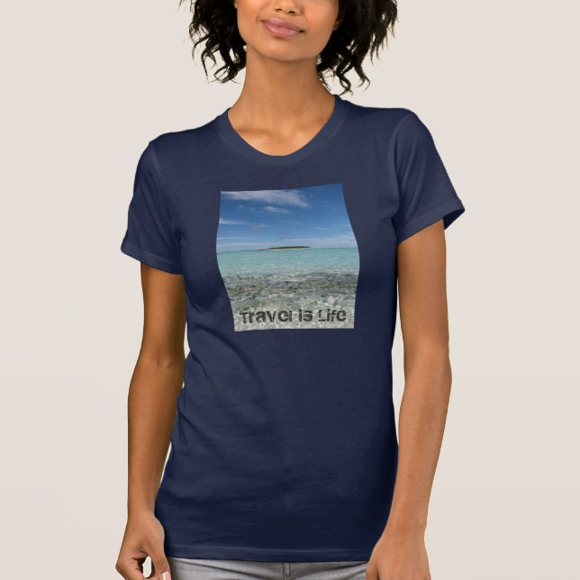 Travel is Life T-Shirt (Front)