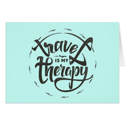 Travel Is My Therapy (Front Horizontal)