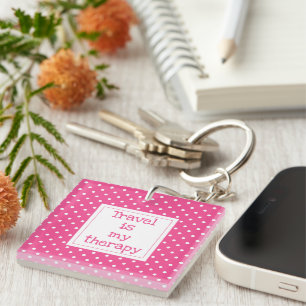 Travel is my therapy modern pink and white dots keychain