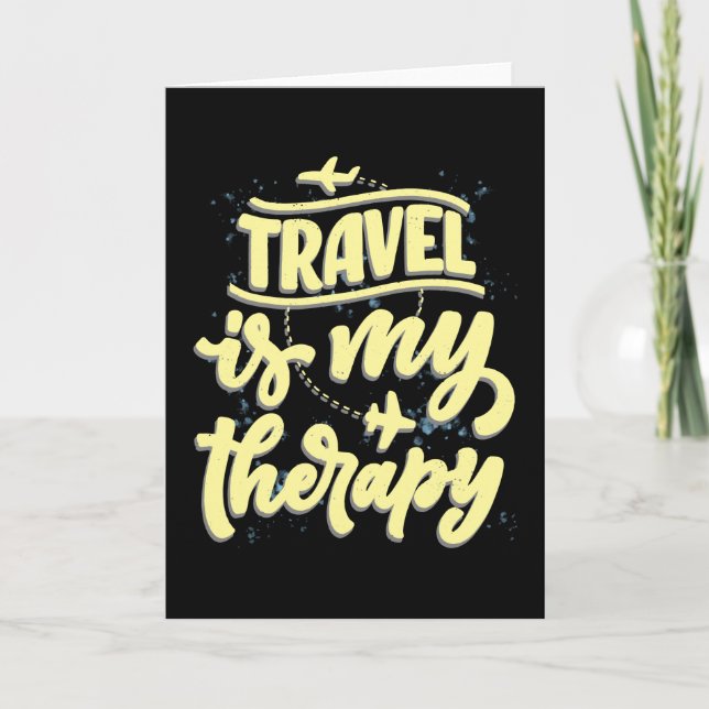 Travel Is My Therapy Vacation Traveler Card (Front)