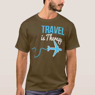 Travel Is Therapy Classic T-Shirt