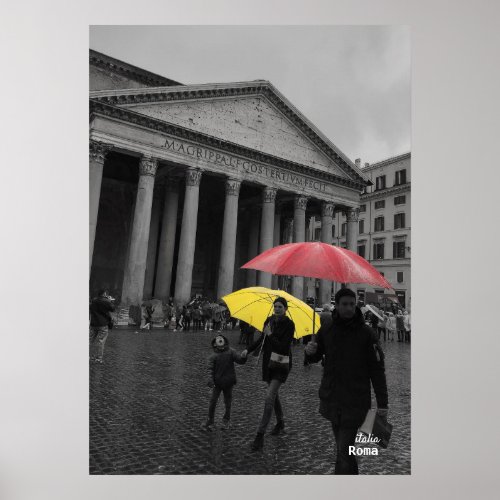 Travel  Italy _ Rome Rainy Day at the Pantheon Poster