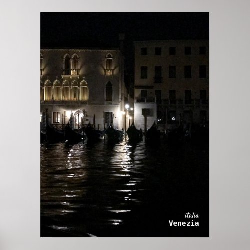 Travel  Italy _ Venice Dark night with gandolas Poster