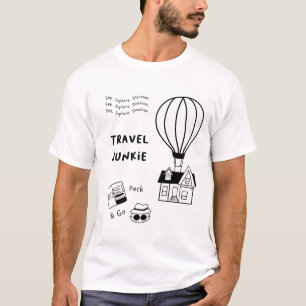 Travel Junkie See. Explore. Discover. Pack & Go T-Shirt