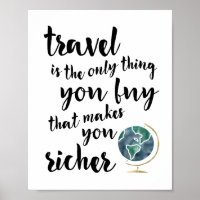 Travel Makes You Richer Quote | Art Print