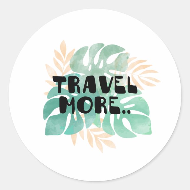 Travel more classic round sticker (Front)