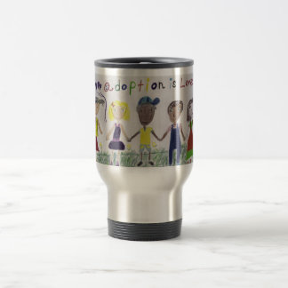 Travel Mug/Cup - Adoption is Love Travel Mug