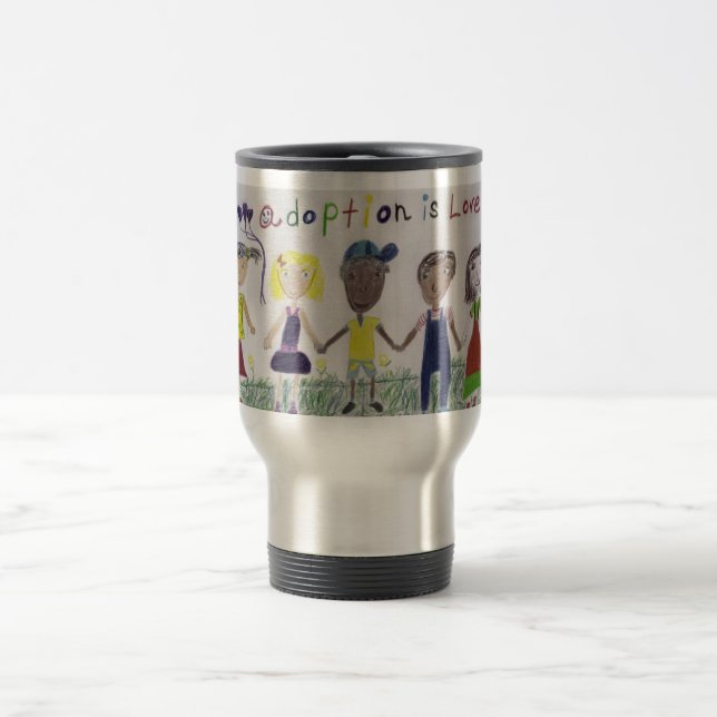Travel Mug/Cup - Adoption is Love Travel Mug (Center)