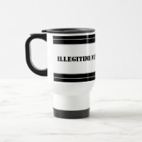 Travel Mug-Illegitimi Non Carborundum