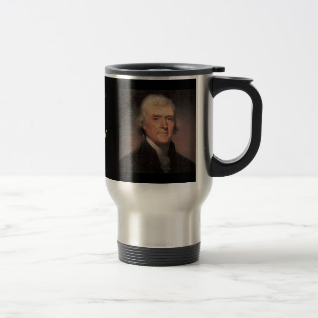 Travel Mug : Thomas Jefferson (Right)