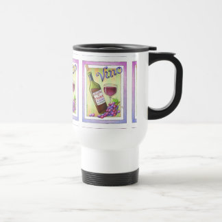 TRAVEL MUGS - VINO! You Had Me at MERLOT!