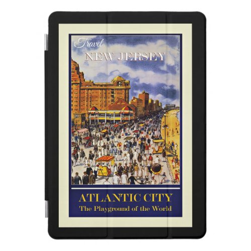 Travel New Jersey Atlantic City iPad Pro Cover