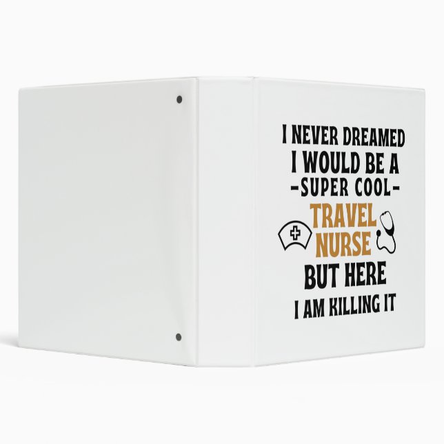 TRAVEL NURSE 3 RING BINDER (Background)