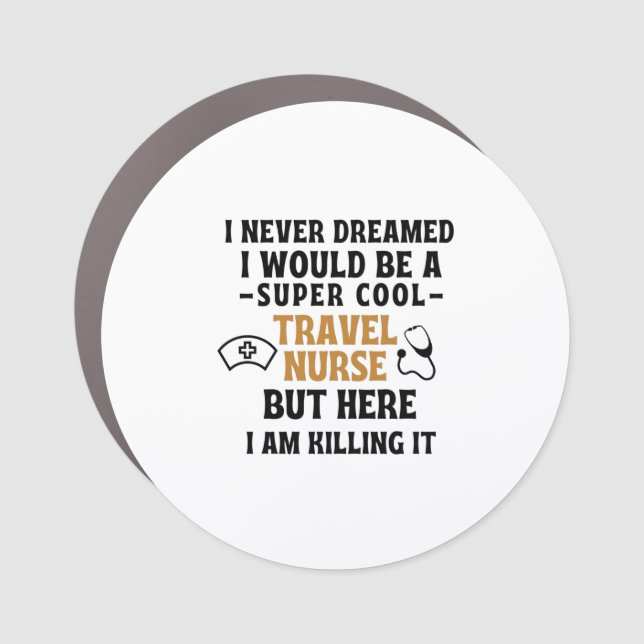 TRAVEL NURSE CAR MAGNET (Front)