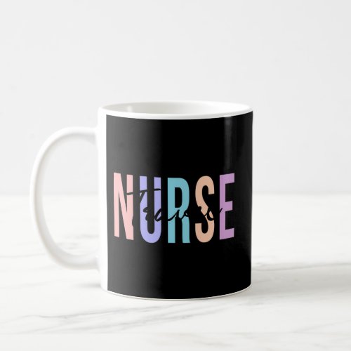 Travel Nurse Future Nurse Registered Nurse Rn Coffee Mug