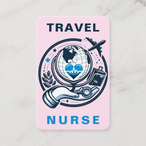 Travel Nurse RN LVN LPN Caretaker Business Card