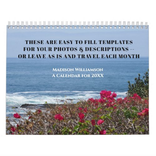 Travel Photos or CYO Photo Wall Calendar 20XX