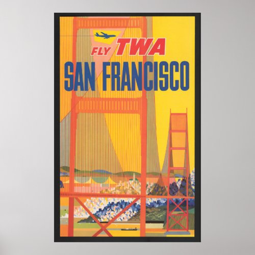 Travel Poster For Flying Twa To San Francisco