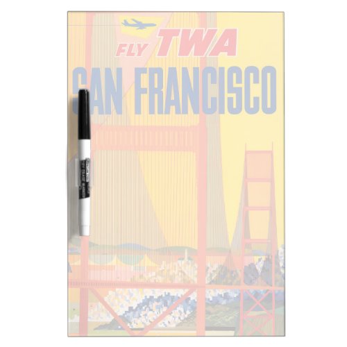 Travel Poster For Flying Twa To San Francisco Dry Erase Board