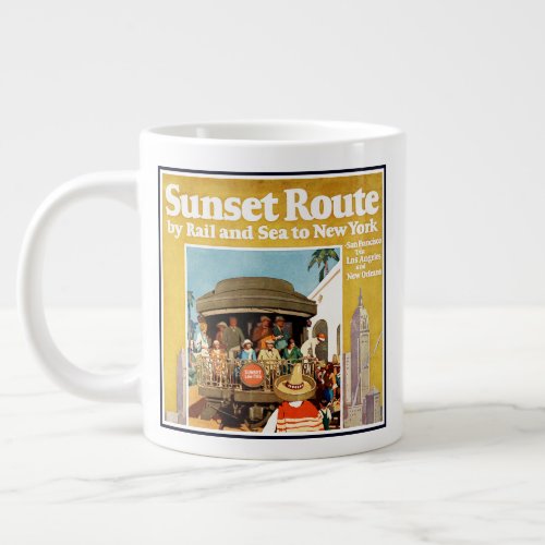 Travel Poster For The Sunset Route By Rail And Sea Giant Coffee Mug