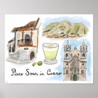 Travel Poster: Pisco Sour in Cusco, Peru Poster