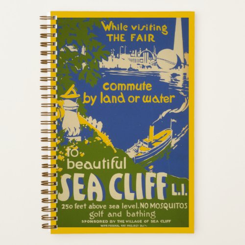 Travel Poster Promoting Sea Cliff Long Island 2 Notebook