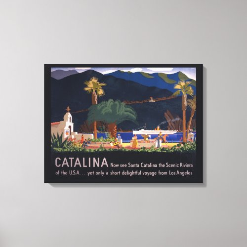 Travel Poster _ Santa Catalina Island California Canvas Print