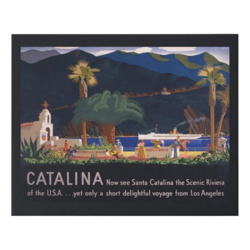 Travel Poster _ Santa Catalina Island California Faux Canvas Print