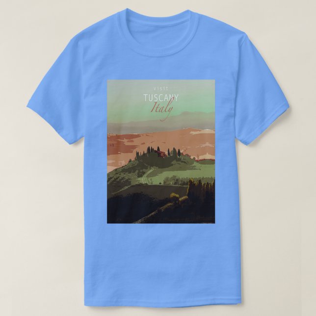 Travel postersVisit Tuscany Italy T-Shirt (Design Front)