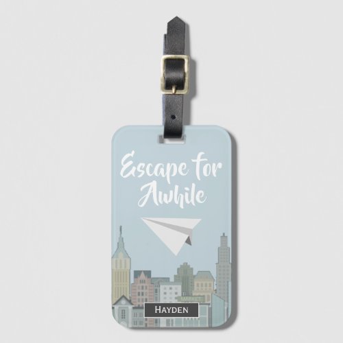 Travel Quote City Escape Personalised Luggage Tag