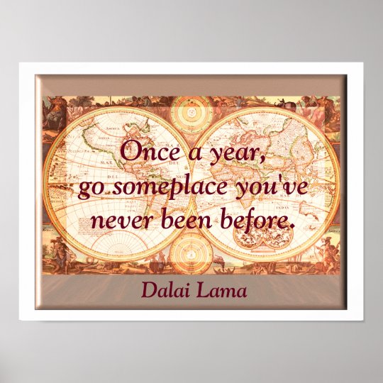 Travel Quote - Dalai Lama - Art Print | Zazzle.com