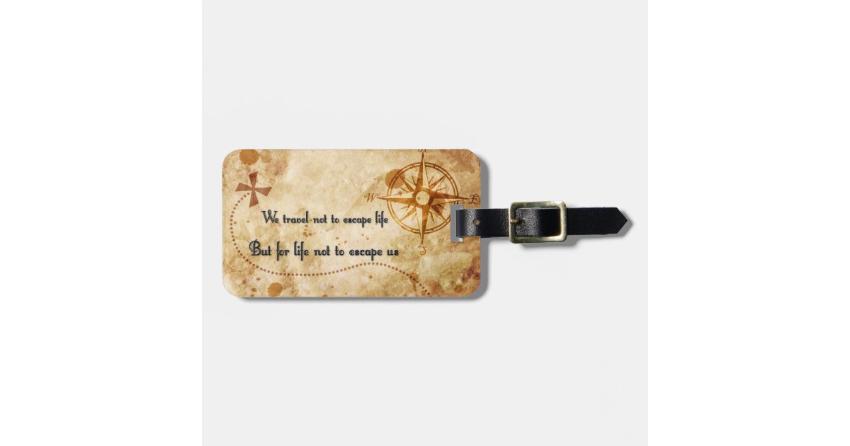 Travel quote luggage tag Zazzle